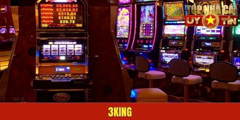 3King - Thiên Đường Giải Trí Hàng Đầu Tại Việt Nam