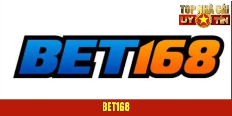  Bet168 - Đơn Vị Chuyên Cung Các Dịch Vụ Trò Chơi Trực Tuyến