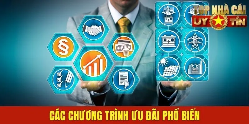 Các chương trình ưu đãi phổ biến