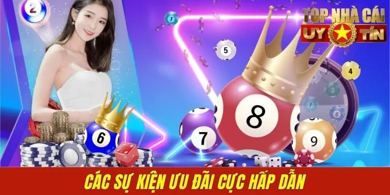 Các sự kiện ưu đãi cực hấp dẫn