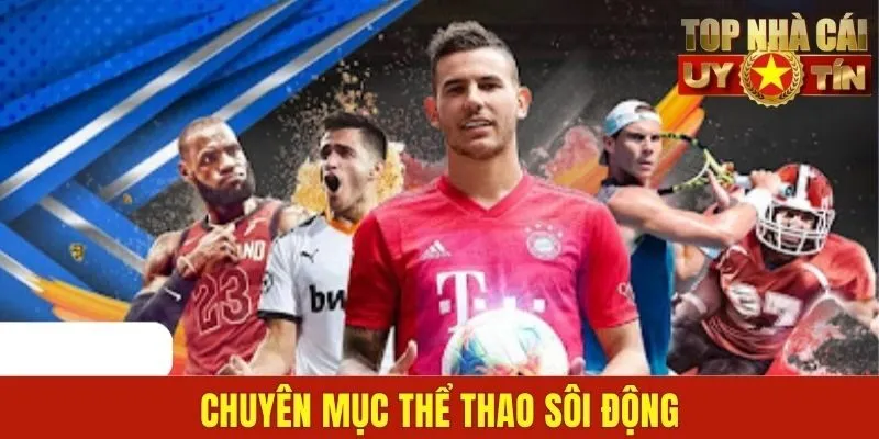 Chuyên mục thể thao sôi động