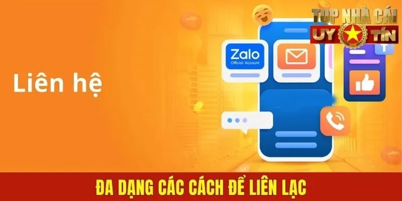 Đa dạng các cách để liên lạc