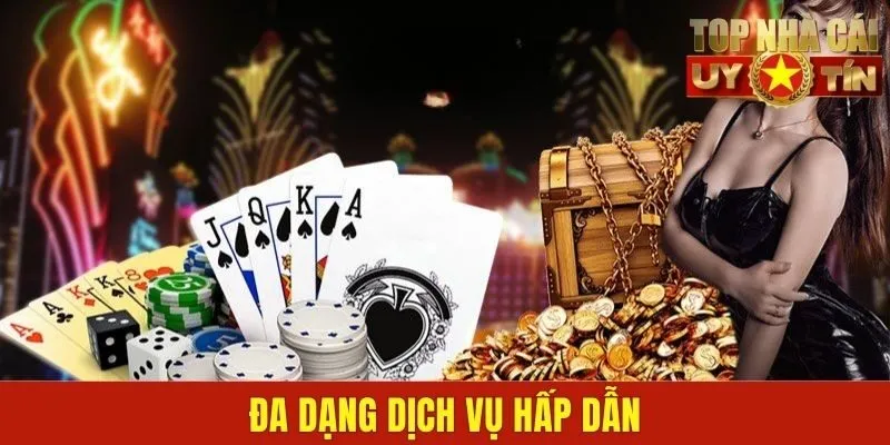 Đa dạng dịch vụ giải trí đổi thưởng hấp dẫn