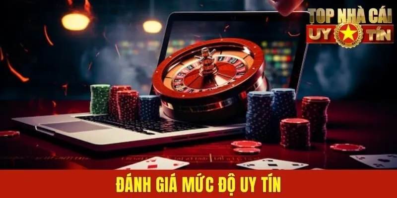Đánh giá mức độ uy tín