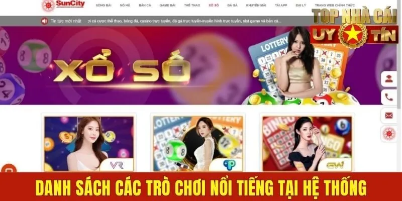 Danh sách các trò chơi nổi tiếng tại hệ thống