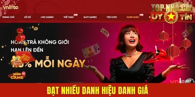 Đạt nhiều danh hiệu danh giá