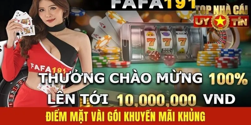 Điểm mặt vài gói khuyến mãi khủng