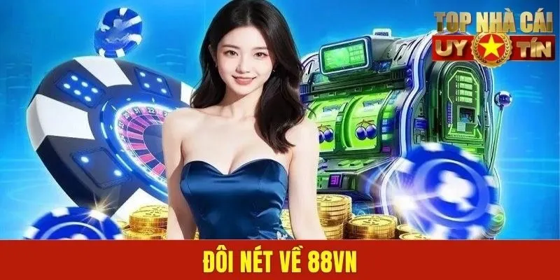 Đôi nét về 88VN