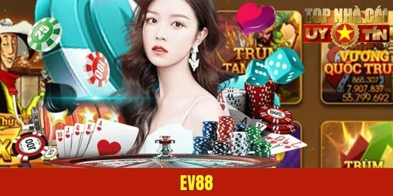 EV88 – Bến Đỗ Xanh Chín Nhất 2025 Cho Dân Chơi Online