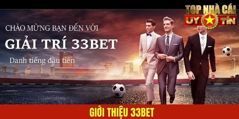 Giới thiệu 33BET