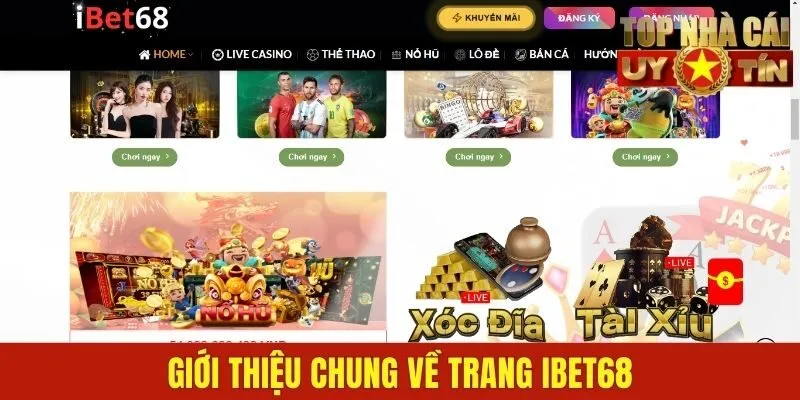 Giới thiệu chung về trang Ibet68