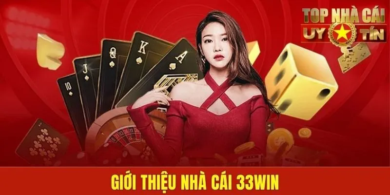 Giới thiệu nhà cái 33Win