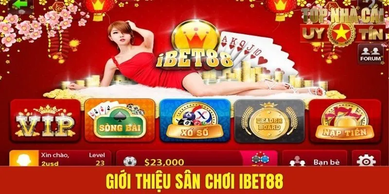 Giới thiệu sân chơi IBET88