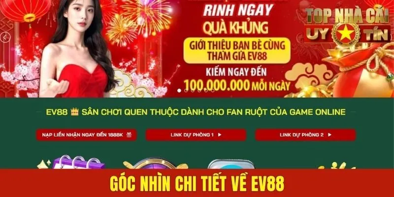 Góc nhìn chi tiết về EV88