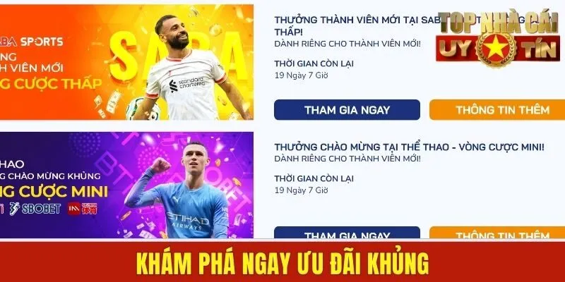 Khám phá ngay, nhận liền tay ưu đãi khủng