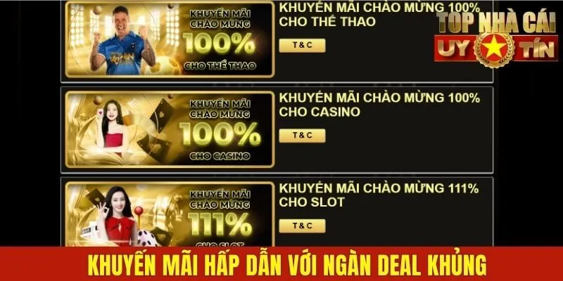 Khuyến mãi hấp dẫn với ngàn deal khủng
