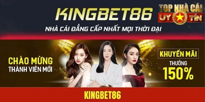 KINGBET86 | Thế Giới Giải Trí Siêu Việt Số 1 Châu Á Hiện Nay