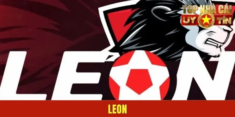 LEON – Nhà Cái Uy Tín Số 1, Cá Cược An Toàn Hàng Đầu!