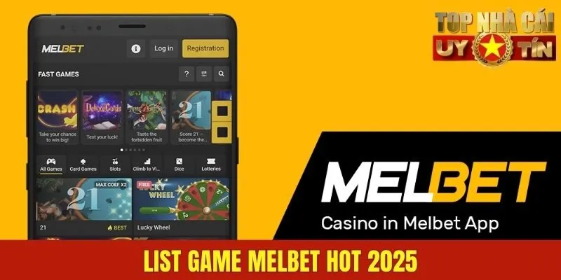 List game MELBET hot 2025