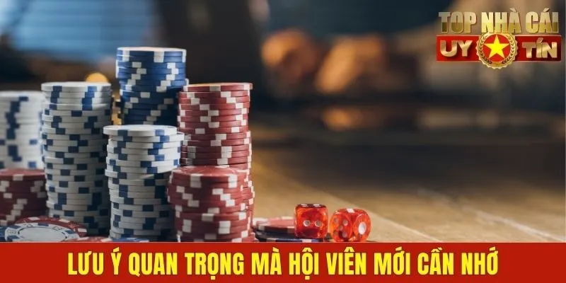 Lưu ý quan trọng mà hội viên mới cần nhớ