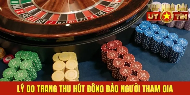 Lý do trang thu hút đông đảo người tham gia