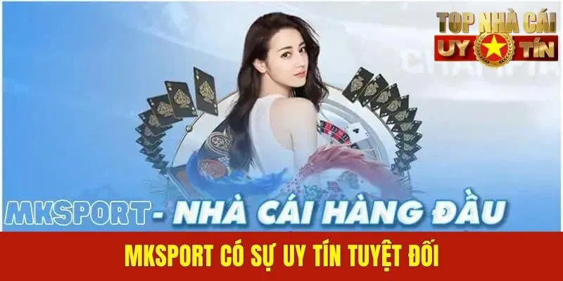 MKSPORT có sự uy tín tuyệt đối
