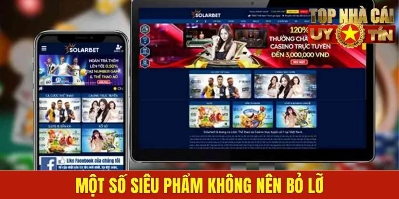 Một số siêu phẩm không nên bỏ lỡ