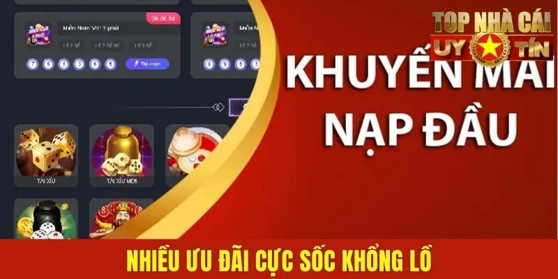 Nhiều ưu đãi cực sốc khổng lồ