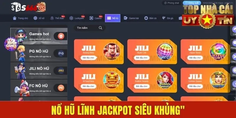Nổ hũ lĩnh jackpot siêu khủng