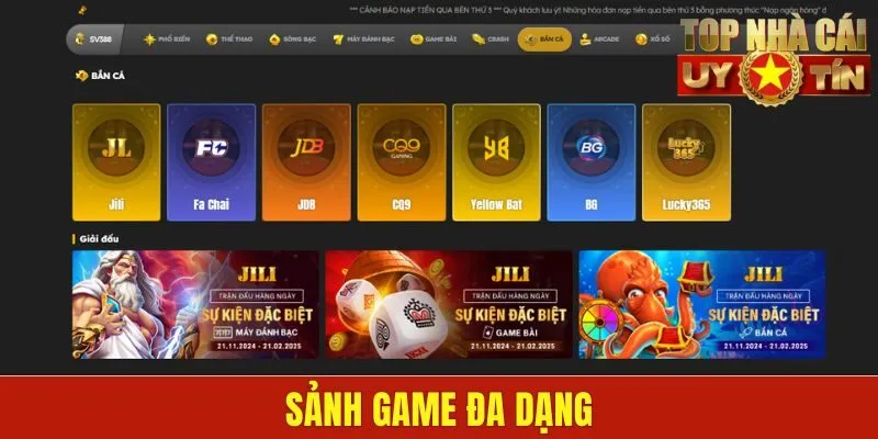 Sảnh game đa dạng
