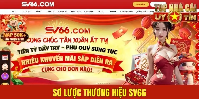 Sơ lược thương hiệu SV66