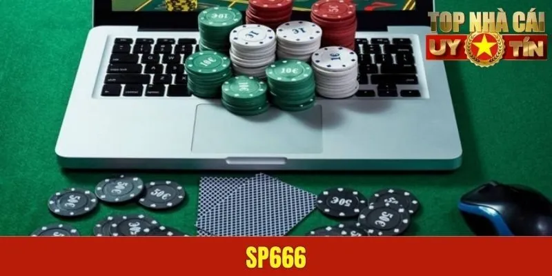 SP666 - Đơn Vị Hàng Đầu Trong Làng Game Online 2025