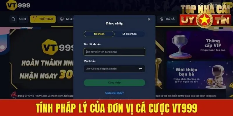 Tính pháp lý của đơn vị cá cược VT999
