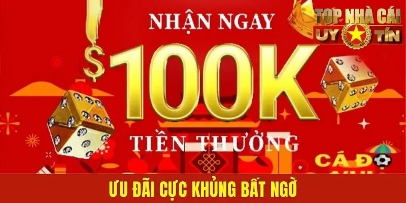 Ưu đãi cực khủng bất ngờ