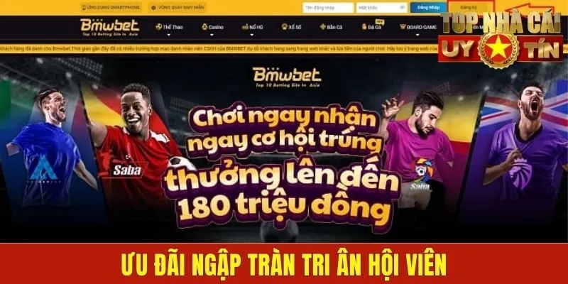Ưu đãi ngập tràn tri ân hội viên
