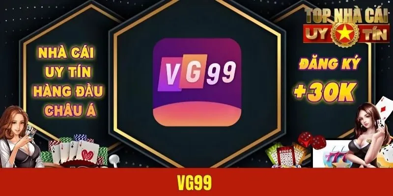 VG99 – Giải Trí Cực Vui Với Kho Game Đa Dạng, Chất Lượng #1