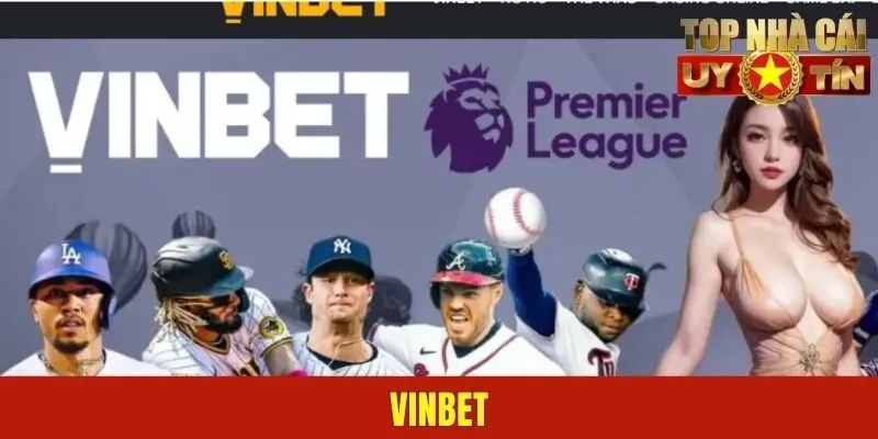 Vinbet – Điểm Đến Cá Cược Trực Tuyến Hàng Đầu 2025