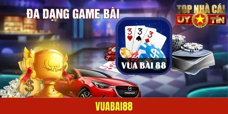 Vuabai88 - Nhà Cái Uy Tín Có Hơn 1000+ Trò Game Hấp Dẫn
