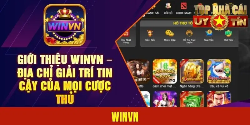 WinVN – Giải Trí Chất Nhờ Loạt Game Hay, Rinh Ngàn Quà Khủng