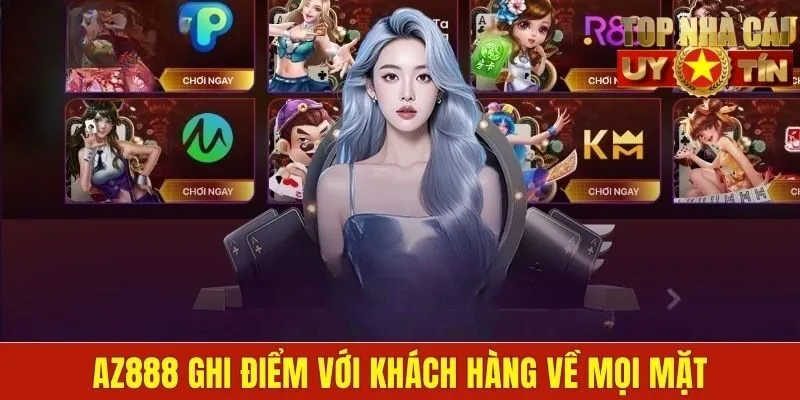 AZ888 ghi điểm về mọi mặt