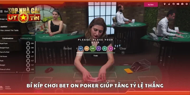 Bí kíp chơi Bet on Poker giúp tăng tỷ lệ thắng