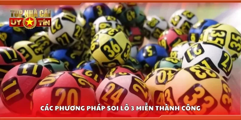 Các phương pháp soi lô 3 miền thành công