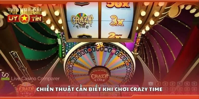 Chiến thuật cần biết khi chơi crazy time