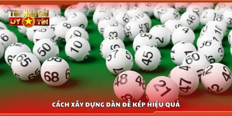 Cách xây dựng dàn đề kép hiệu quả