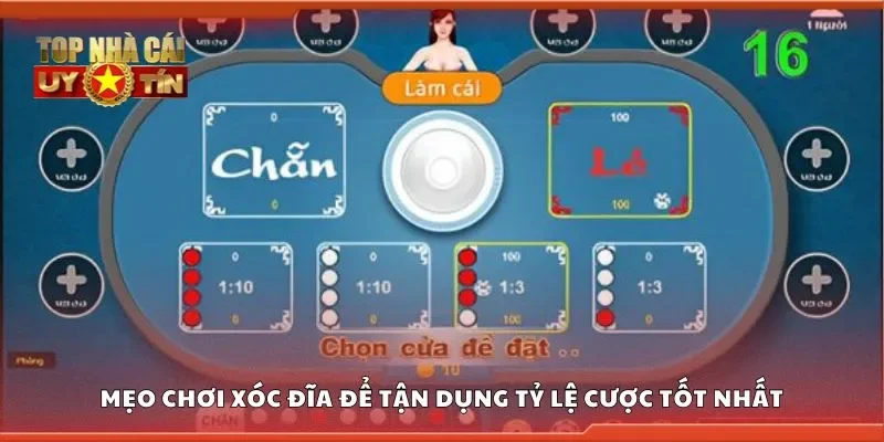 Mẹo chơi xóc đĩa để tận dụng tỷ lệ cược tốt nhất