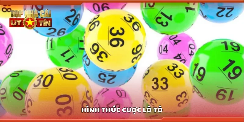 Hình thức cược lô tô