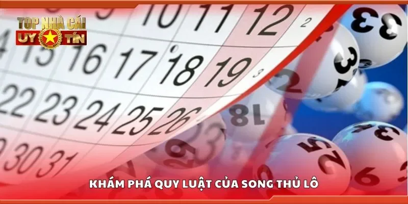 Khám phá quy luật của song thủ lô