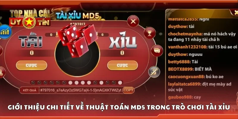 Giới thiệu chi tiết về thuật toán MD5 trong trò chơi Tài Xỉu
