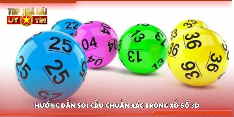 Hướng dẫn soi cầu chuẩn xác trong xổ số 3D
