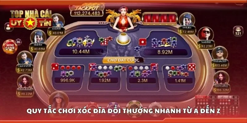 Quy tắc chơi xóc đĩa đổi thưởng nhanh từ a đến z